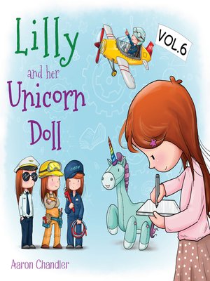 cover image of Lilly and Her Unicorn Doll Volume6 the importance of Learning